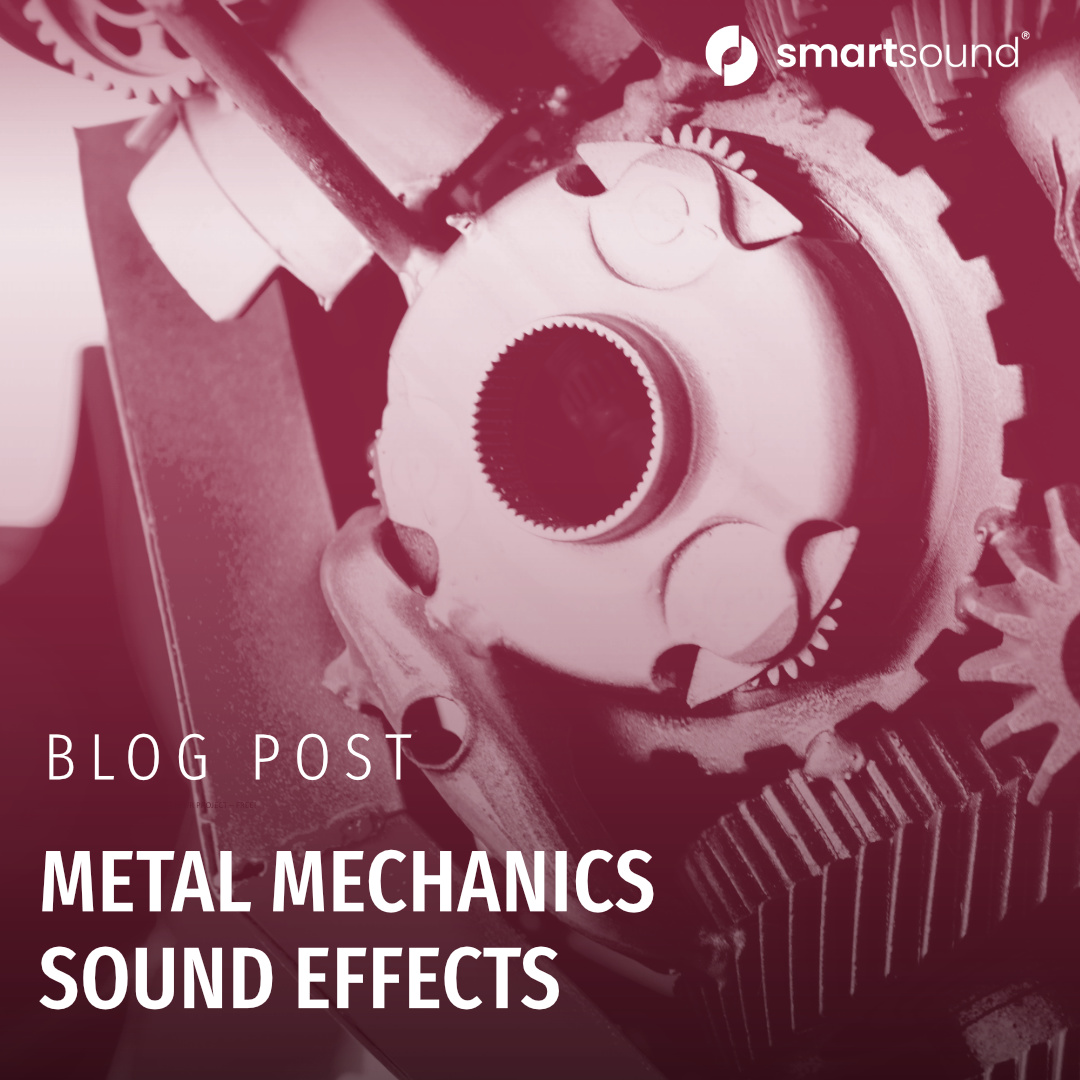 Metal Mechanics sound effects - Smartsound Cloud