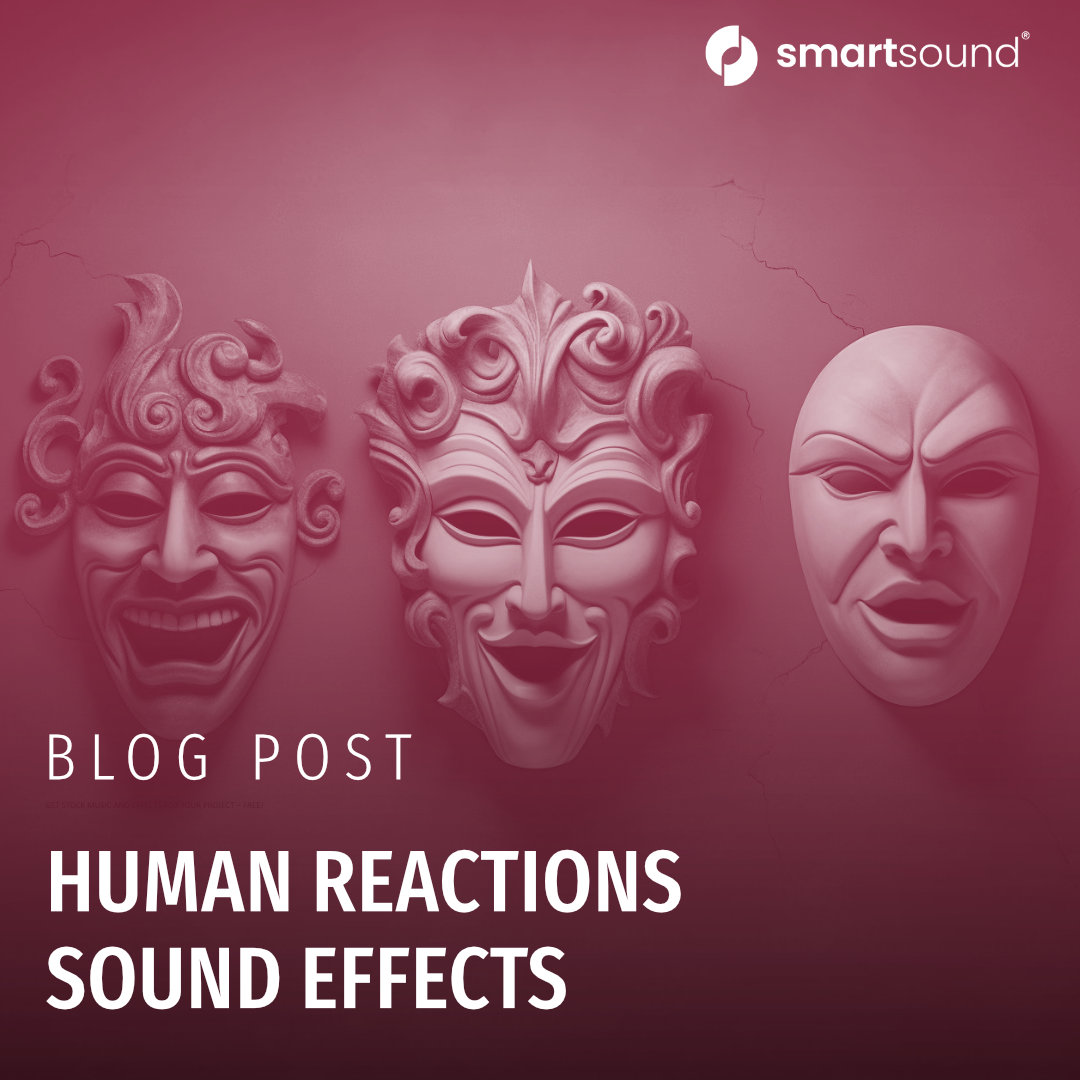Human reactions sound effects Smartsound Cloud